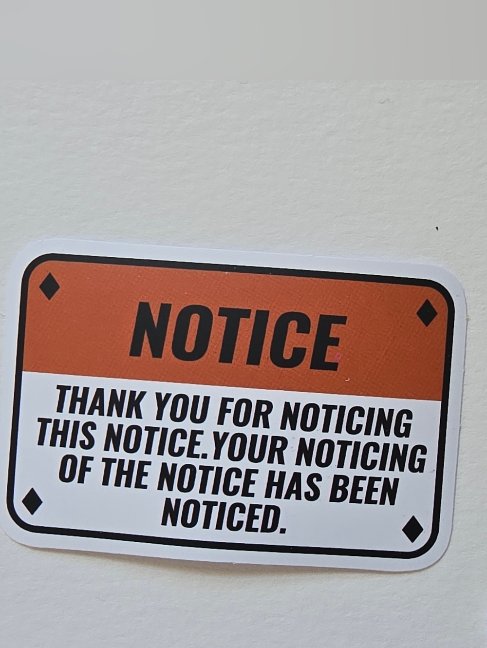 10/$10  'Notice' Decorative Sign Sticker - Picture 2 of 3